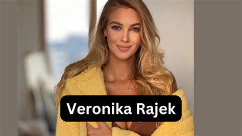 veronika rajek age|Veronika Rajek Bio, Age, Height, Husband, Net Worth and Links。